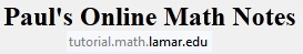 pauls online math notes for link to mathplane